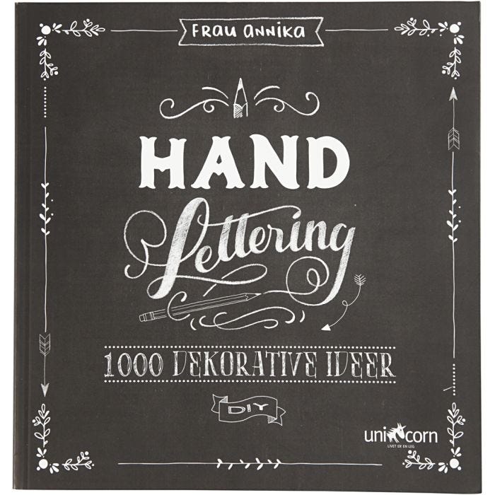 Inspirationsbog til 'Hand Lettering', str. 22x23 cm, tykkelse 2 cm, Antal sider 143, 1 stk.