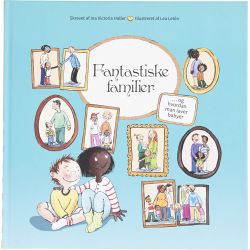 Fantastiske familier - og hvordan man laver babyer